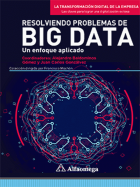 Resolviendo problemas de big data un enfoque aplicado